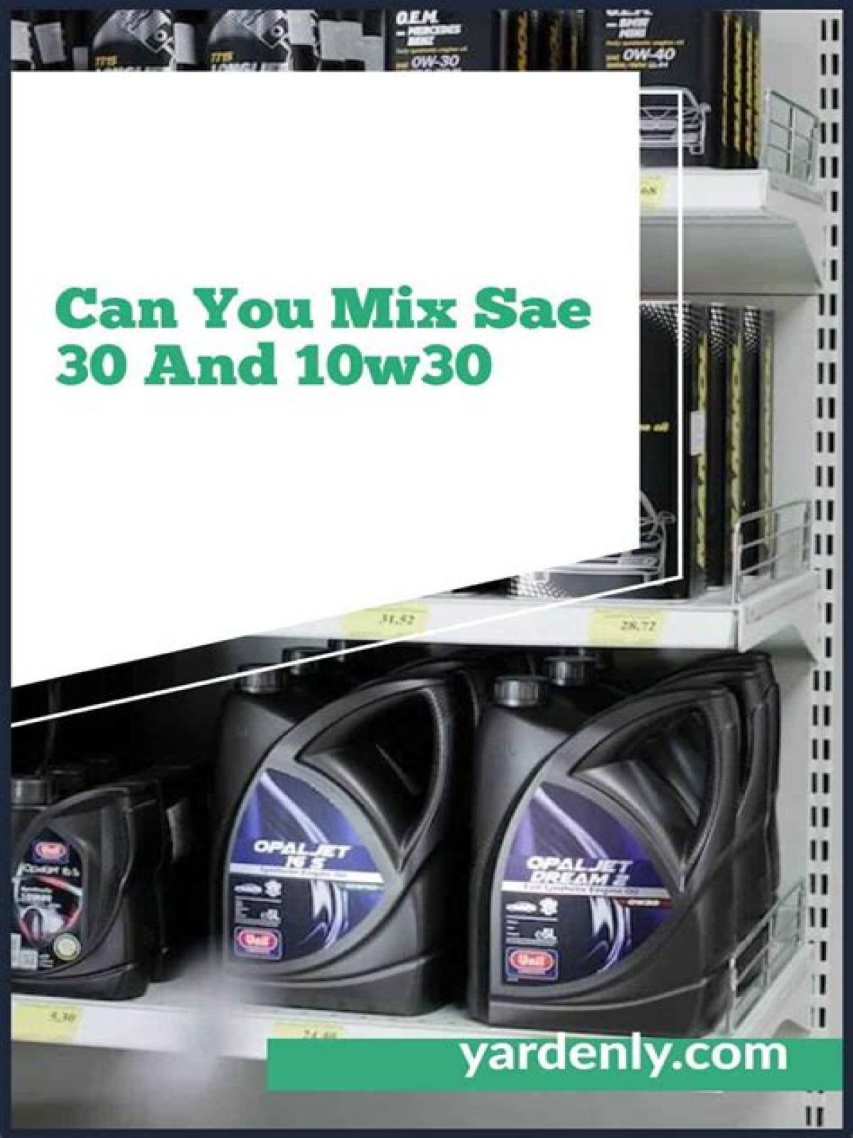 Can you mix SAE 30 and 10w30?