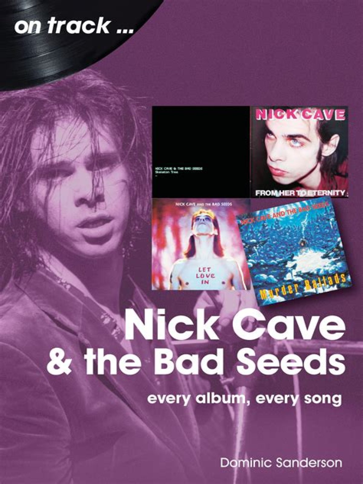 How many albums have Nick Cave and the Bad Seeds sold?