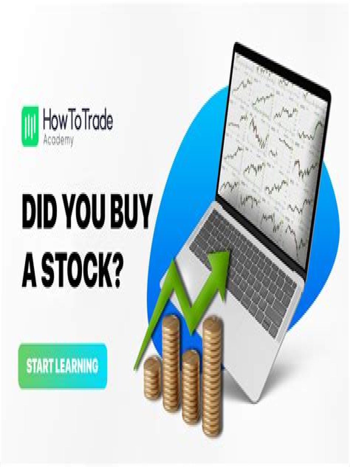 What happens if you buy a stock and it goes up?